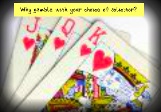 Why gamble on your choice of conveyancing solicitor